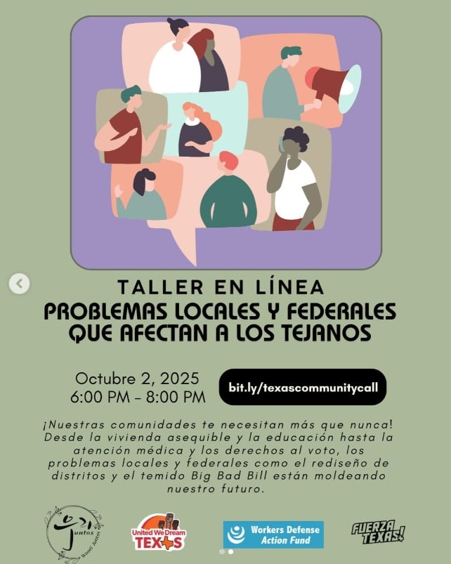 Afiche verde y morado que invita a un taller en lina para discutir los problemas que enfrenta Texas.