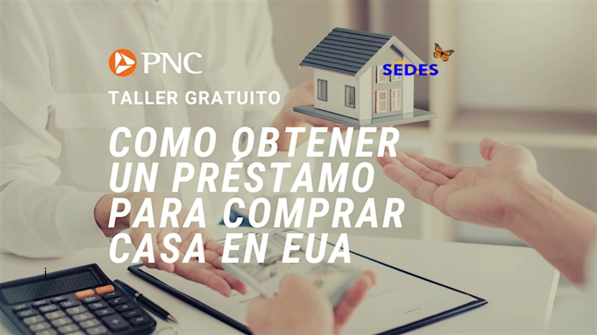 Afiche promocional de un evento acerca de como comprar casa en USA.